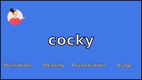 cocky pronunciation|COCKY Definition & Meaning .